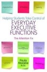 Paula Moraine - Helping Students Take Control of Everyday Executive Functions