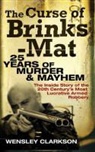 Wensley Clarkson - The Curse of Brinks-Mat