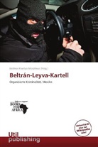 Isidoros Krastyo Morpheus - Beltrán-Leyva-Kartell