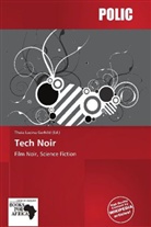 Theia Lucina Gerhild - Tech Noir