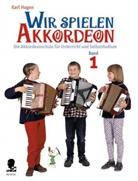 Karl Hagen - Wir spielen Akkordeon. Bd.1