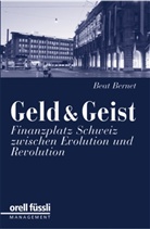 Beat Bernet - Geld & Geist