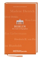 Dorothee Fleischmann, Norber Lewandowski, Norbert Lewandowski - Berlin. Eine Stadt in Biographien