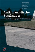 Bartel, Alexandra Bartels, Borck, Tobias von Borcke, Marku End, Markus End... - Antiziganistische Zustände 2
