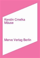 Kerstin Cmelka, Michael Pfrommer - Mäuse