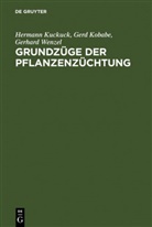 Gerd Kobabe, Hermann Kuckuck, Gerhard Wenzel - Hermann Kuckuck: Pflanzenzüchtung - Band 1: Grundzüge der Pflanzenzüchtung