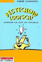 Sabine Schmidtke - Bestechend logisch