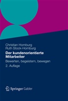 Christia Homburg, Christian Homburg, Ruth Stock-Homburg - Der kundenorientierte Mitarbeiter