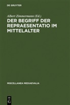 Gudrun Vuillemin-Diem, Vuillemin-Diem, Vuillemin-Diem, Gudrun Vuillemin-Diem, Alber Zimmermann, Albert Zimmermann - Der Begriff der repraesentatio im Mittelalter