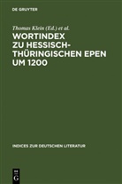 Joachi Bumke, Joachim Bumke, Thomas Klein, Barbara Kronsfoth, Barbara Kronsfoth u a, Angela Mielke-Vandenhouten - Wortindex zu hessisch-thüringischen Epen um 1200