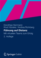 HERRMAN, Dorothe Herrmann, Dorothea Herrmann, Hünek, Knu Hüneke, Knut Hüneke... - Führung auf Distanz