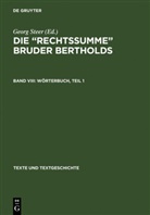Geor Steer, Georg Steer, Vogl, Vogl, Heidemarie Vogl - Die 'Rechtssumme' Bruder Bertholds - Band VIII: Wörterbuch, 2 Teile. Bd.8