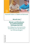 Miriam M Lüken, Miriam M. Lüken - Muster und Strukturen im mathematischen Anfangsunterricht
