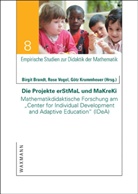 Birgit Brandt, Götz Krummheuer, Rose Vogel - Die Projekte erStMaL und MaKreKi