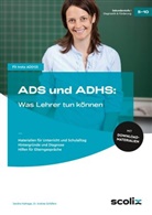 Niehag, Sandr Niehage, Sandra Niehage, Schäfers, Andrea Schäfers, Andrea (Dr. Schäfers... - ADS und ADHS: Was Lehrer tun können