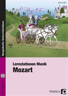 Nicole Weber, Barbara Wolf - Lernstationen Musik: Mozart, m. 1 CD-ROM
