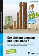 Gerhard Scheuriger, Gerhard Scheuringer - Der sichere Umgang mit Geld, Band 1, m. 1 CD-ROM