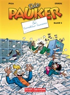 Erroc, Pica, Pica, Eckar Schott, Eckart Schott - Die Pauker - Bd.3: ZAUBERSCHULE B.2 SC