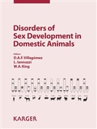 Iannuzzi, L. Iannuzzi, King, W. A. King, W.A. King, Villagómez... - Disorders of Sex Development in Domestic Animals