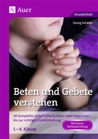 Georg Schädle - Beten und Gebete verstehen