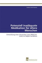 Stefanie Holt-Noreiks - Potenziell inadäquate Medikation für ältere Menschen