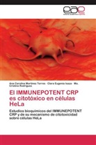 Clara Eugenia Isaza, Ana Carolin Martinez Torres, Ana Carolina Martinez Torres, Ma. Cristina Rodríguez - El IMMUNEPOTENT CRP es citotóxico en células HeLa