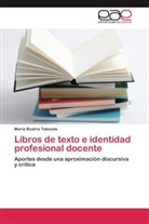 María Beatriz Taboada - Libros de texto e identidad profesional docente