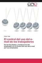 César Irigo - El control del uso del e-mail de los trabajadores