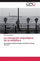 Enric Puig Punyet - La recepción arquetípica de la metáfora