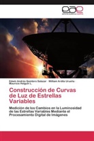 Will Ardila Urueña, William Ardila Urueña, Mauricio Holguín L., Edwin André Quintero Salazar, Edwin Andrés Quintero Salazar - Construcción de Curvas de Luz de Estrellas Variables