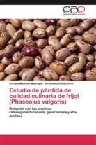 Verónica Jiménez-Vera, Enriqu Martínez-Manrique, Enrique Martínez-Manrique - Estudio de pérdida de calidad culinaria de frijol (Phaseolus vulgaris)