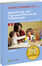 Klaus Fröhlich-Gildhoff, Christoph Mischo, Dörte Weltzien, Klaus Fröhlich-Gildhoff, Christoph Mischo, Dört Weltzien... - Beobachtungs- und Diagnoseverfahren in der Frühpadagogik