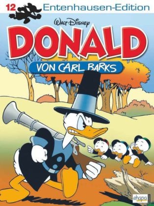 Carl Barks, Walt Disney, Walt Disney - Entenhausen-Edition - Donald. Bd.12