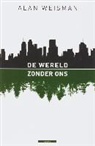 Weisman - De wereld zonder ons / druk 1