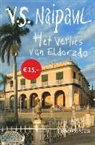 V.S. Naipaul - Het verlies van Eldorado / druk 3