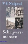 V.S. Naipaul - Schrijversmensen / druk 1