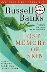 Russell Banks - Lost Memory of Skin