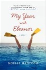 Noelle Hancock - My Year with Eleanor