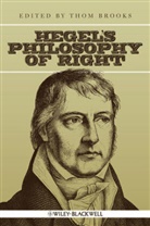 Dr. Thom Brooks, T Brooks, Thom Brooks, Thom (Newcastle University) Brooks, Tho Brooks, Thom Brooks... - Hegel''s Philosophy of Right