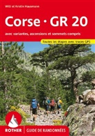 Kristin Hausmann, Willi Hausmann - Corse GR 20 : une randonnée à travers la montagne dans la mer : toutes les étapes-variantes, ascensions et sommets co...