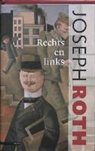 J. Roth, Joseph Roth, Elly Schippers - Rechts en links / druk 1