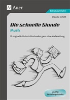 Claudia Schott - Die schnelle Stunde Musik