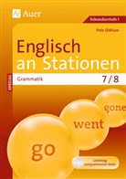 Pete Oldham, Peter Oldham - Englisch an Stationen spezial Grammatik 7-8, m. 1 Beilage