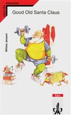 Wilma Jessen - Good Old Santa Claus