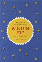 Langville, Amy N. Langville, Langville Amy N., Carl Meyer, Carl D. Meyer, Meyer Carl D. - Who's #1?: The Science of Rating and Ranking