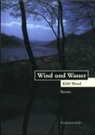Kim Wonil - Wind und Wasser