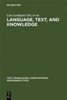 J Jarvella, J Jarvella, Robert J. Jarvella, Lit Lundquist, Lita Lundquist - Language, Text and Knowledge