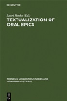 Laur Honko, Lauri Honko - Textualization of Oral Epics