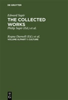 Edward Sapir, Regna Darnell, Richard Handler, Judith T. Irvine, Judit T Irvine, Judith T Irvine - The Collected Works of Edward Sapir, 16 vols. - Volume III: Culture