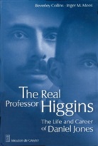 Beverl Collins, Beverley Collins, Beverly Collins, Inger M Mees, Inger M. Mees - The Real Professor Higgins